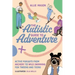 The Autistic Guide to Adventure: Active Pursuits from Archery to Wild Swimming for Tweens and Teens