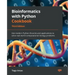 Bioinformatics with Python Cookbook - Third Edition: Use modern Python libraries and applications to solve real-world computational biology problems
