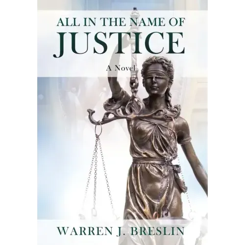 All In the Name of Justice