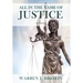 All In the Name of Justice