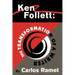 Ken Follett: The Transformation of a Writer