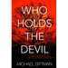 Who Holds The Devil