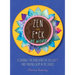 Zen as F*ck at Work: A Journal for Banishing the Bullsh*t and Finding Calm in the Chaos