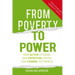 From Poverty to Power: How Active Citizens and Effective States Can Change the World