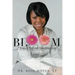 Bloom: 7 Steps to Personal Transformation: BLOOM: 7 Steps to Personal Transformation