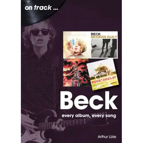 Beck: Every Album, Every Song