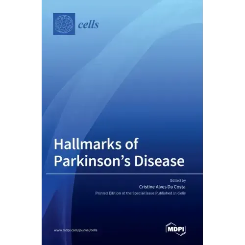 Hallmarks of Parkinson's Disease