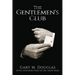 The Gentlemen's Club