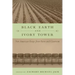 Black Earth and Ivory Tower: New American Essays from Farm and Classroom