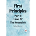 First Principles Part II Laws Of The Knowable
