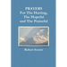 PRAYERS For The Hurting, The Hopeful and The Praiseful