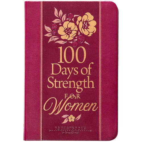 100 Days of Strength for Women: Pocketbooks by Broadstreet