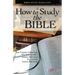 How to Study the Bible: Bible Study Made Easy