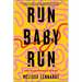 Run Baby Run