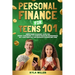 Personal Finance for Teens 101