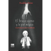 El brazo ajeno y la piel mágica: Historias de horror