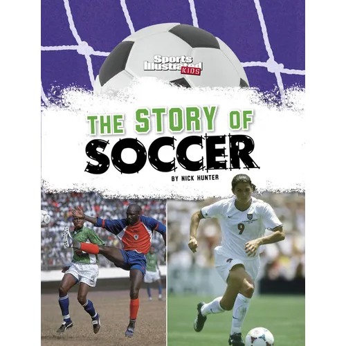 The Story of Soccer