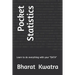 Pocket Statistics: Learn to do everything with your data