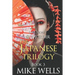 The Japanese Trilogy, Book 3: (Lust, Money & Murder Series Book 15)
