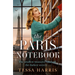 The Paris Notebook
