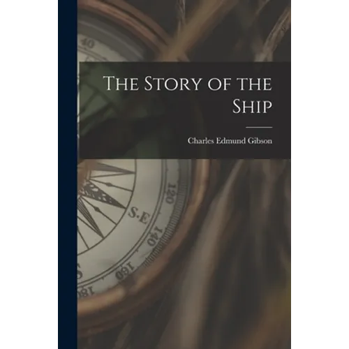 The Story of the Ship