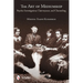 The Art of Mediumship: Psychic Investigation, Clairvoyance, and Channeling