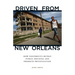 Driven from New Orleans: How Nonprofits Betray Public Housing and Promote Privatization