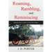 Roaming, Rambling, and Reminiscing: Musings from a South Georgia Mule Wagon