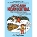 Lucy & Andy Neanderthal: The Stone Cold Age