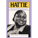 Hattie: The Life of Hattie McDaniel