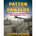 Patton Versus the Panzers: The Battle of Arracourt, September 1944
