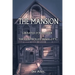 The Mansion: Liberated Zones Inside The Controlled Inner City