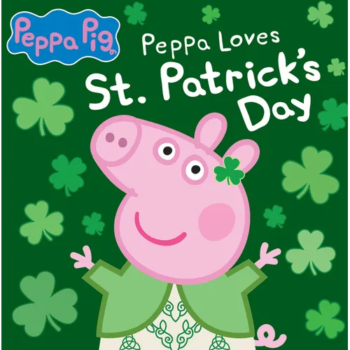 Peppa Loves St. Patrick's Day