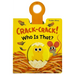 Crack-Crack! Who Is That?
