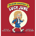 The Grand Adventures of Lucy June