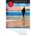The Ignatian Adventure: Experiencing the Spiritual Exercises of Saint Ignatius in Daily Life