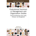 Postcolonial Feminism in Management and Organization Studies: Critical Perspectives from India, Pakistan, and Bangladesh
