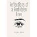 Reflections of a Forbidden Love