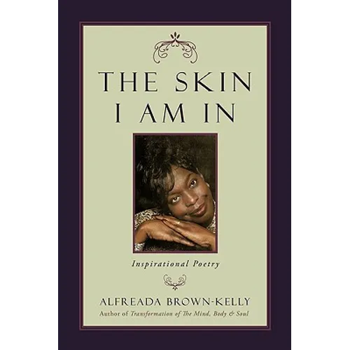The Skin I Am in