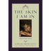 The Skin I Am in