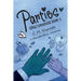 Parties; Girls Weekend Book 2