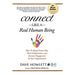 Connect Like a Real Human Being: How To Break Down Silos, Boost Collaboration and Increase Engagement In Your Organization