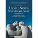 Unmet Needs Never Go Away: A New Paradigm for Raising Our Children in the 21st Century