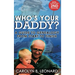 Who's Your Daddy (2nd Edition, hardback): A Guide to Genealogy from Start to Finish