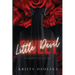 Sweet Little Devil: A Dark, Morally-Gray, Serial-Killer Suspense Romance (The Devils Duet Book 1)
