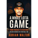 A Whole Lotta Game: From Rucker to Revenue - Building Business the Streetball Way