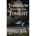 Tomorrow Doesn't Matter Tonight
