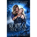 Kodiak Sector: A Standalone Shifter Romance