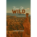 Keep It Wild