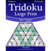 Tridoku Large Print - Easy to Extreme - Volume 6 - 276 Puzzles